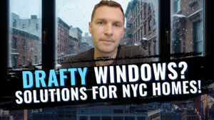 Andriy Mykyta discussing drafty window insulation solutions for NYC apartments in winter